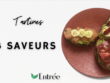 Tartines 3 saveurs